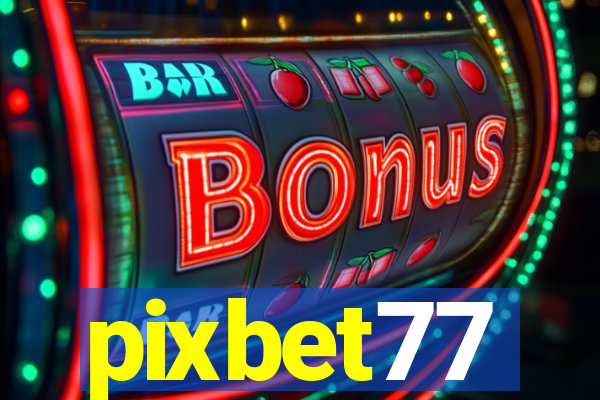 pixbet77