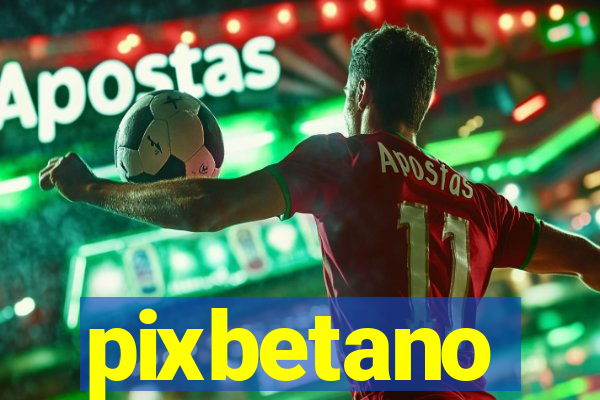 pixbetano
