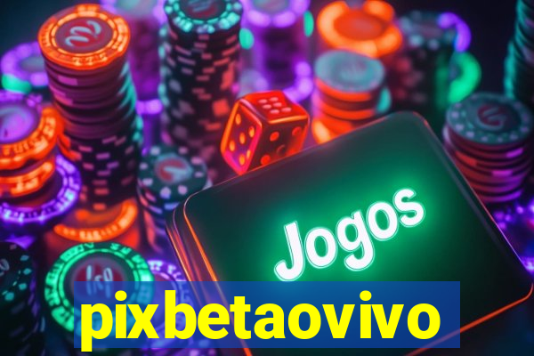 pixbetaovivo