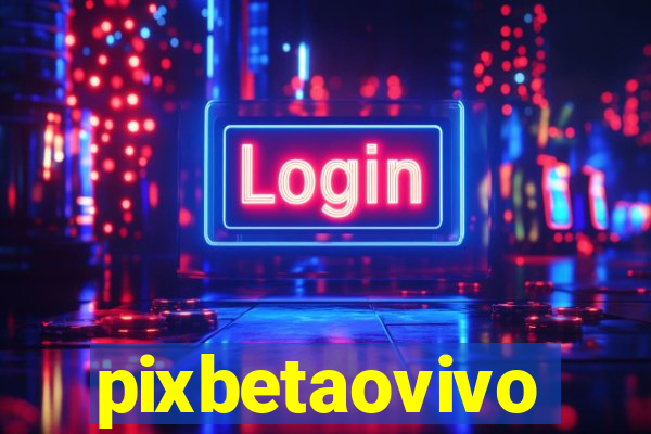 pixbetaovivo