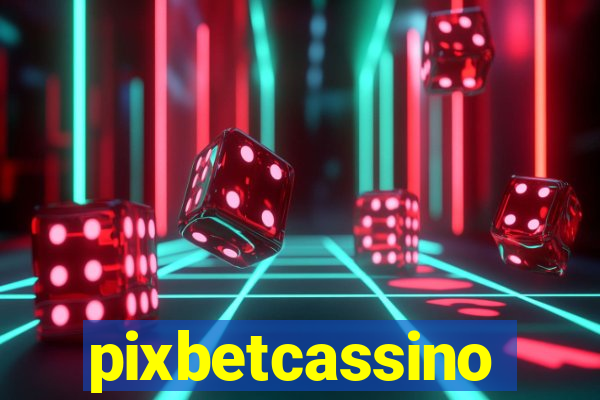 pixbetcassino