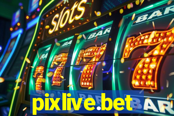 pixlive.bet