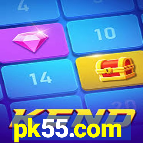 pk55.com