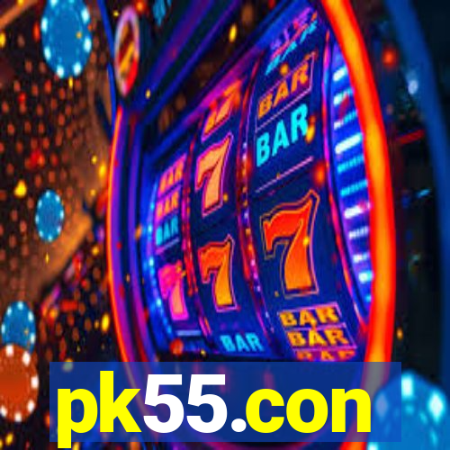 pk55.con