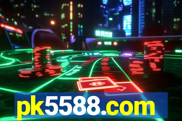 pk5588.com
