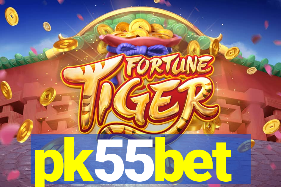 pk55bet