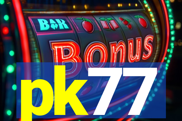pk77