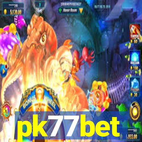 pk77bet
