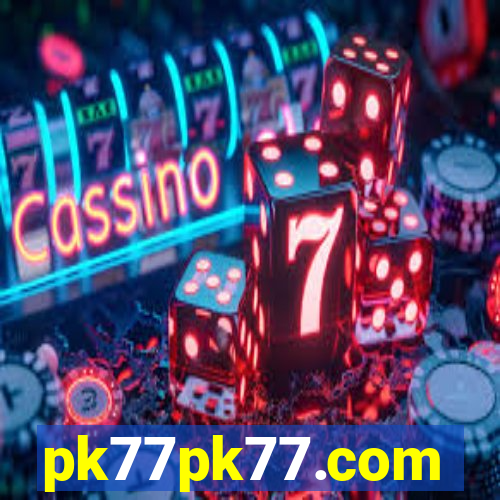pk77pk77.com