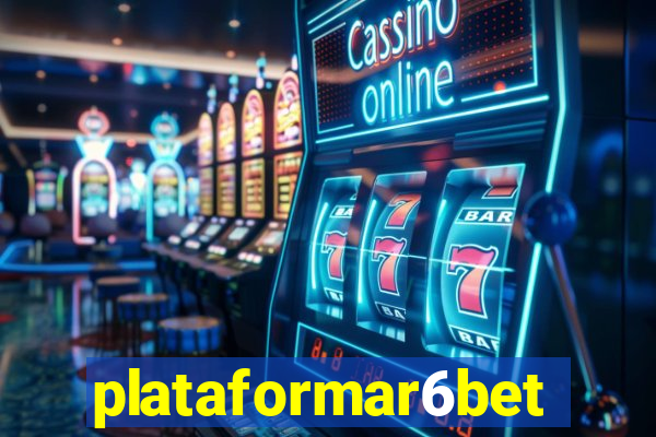 plataformar6bet