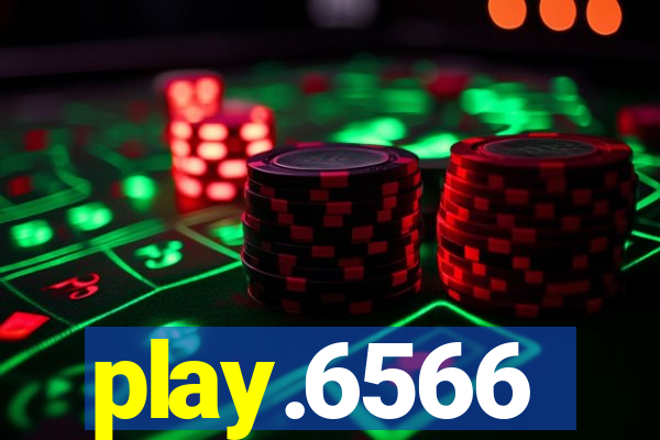 play.6566