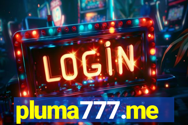 pluma777.me