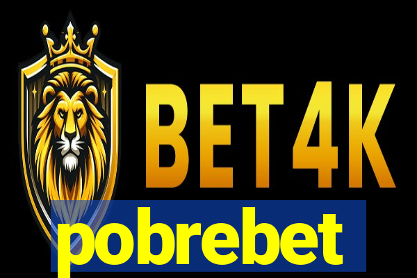 pobrebet