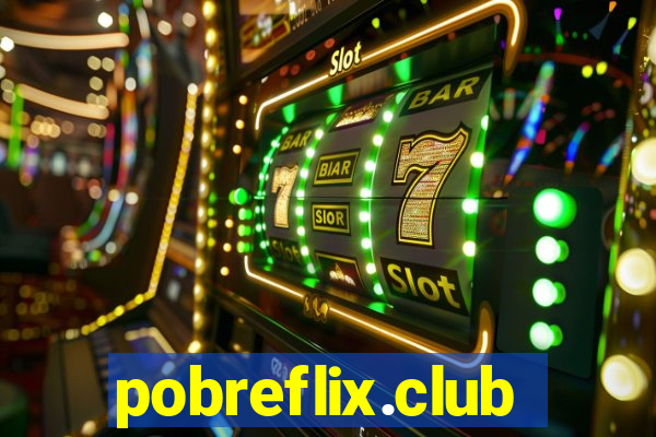 pobreflix.club