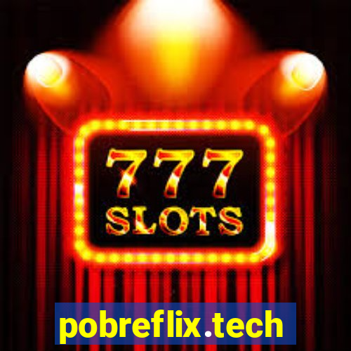 pobreflix.tech