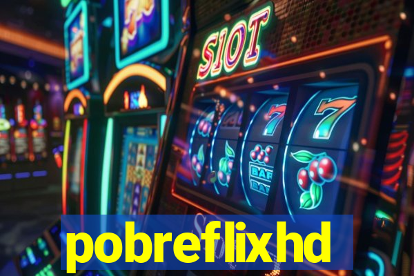 pobreflixhd