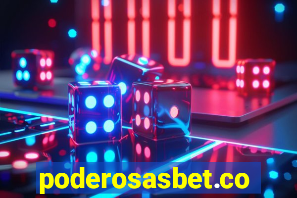 poderosasbet.com