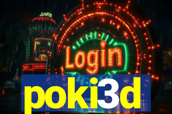 poki3d