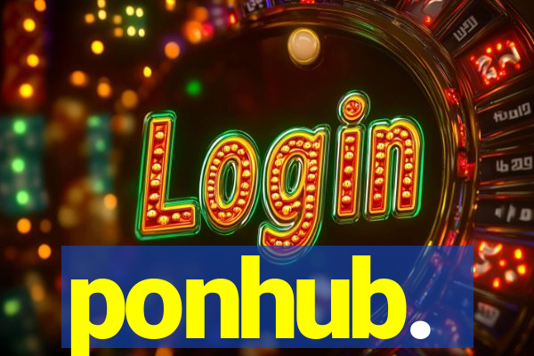 ponhub.