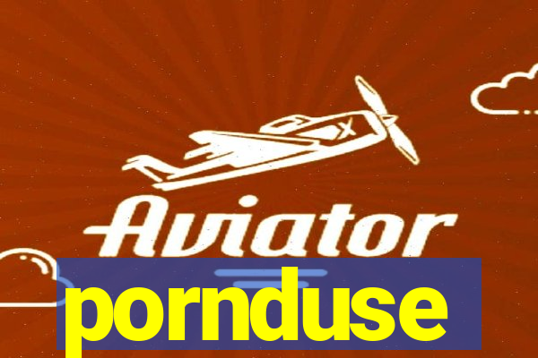 pornduse