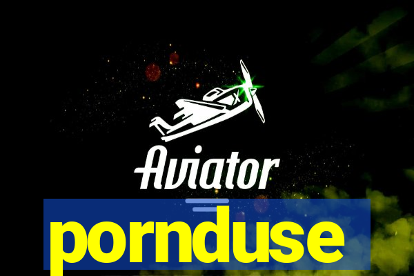 pornduse
