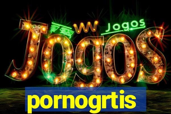 pornogrtis