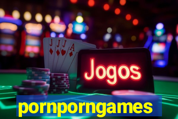 pornporngames