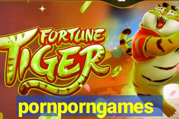 pornporngames