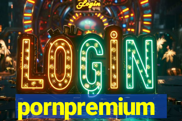 pornpremium