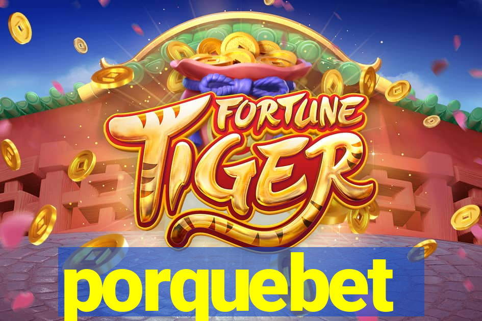 porquebet