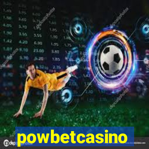 powbetcasino