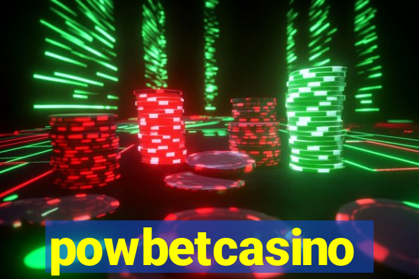 powbetcasino