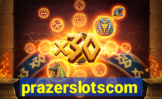 prazerslotscom