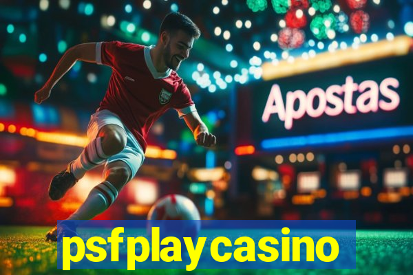 psfplaycasino