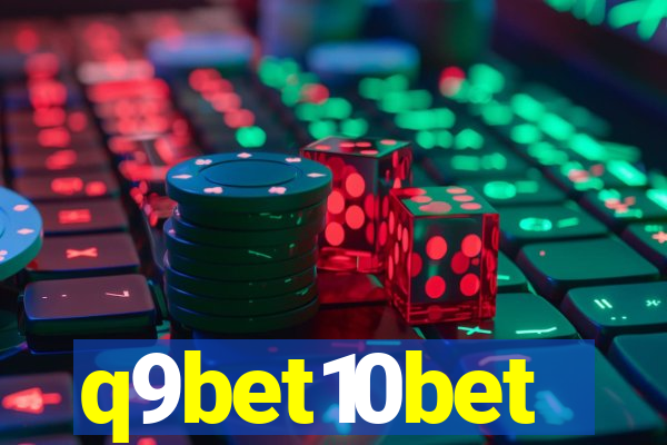 q9bet10bet