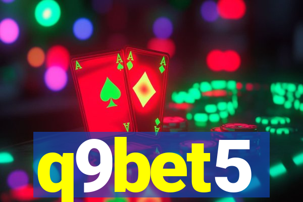q9bet5