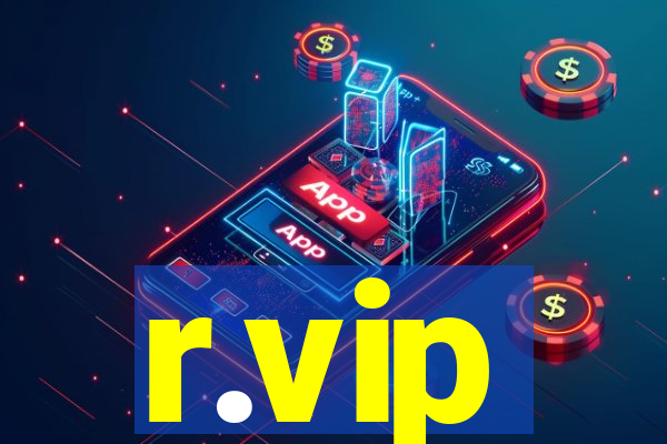 r.vip