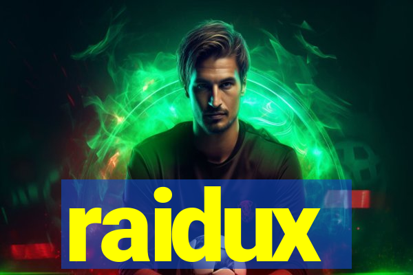 raidux