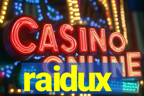 raidux