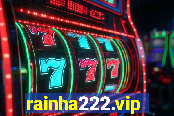 rainha222.vip