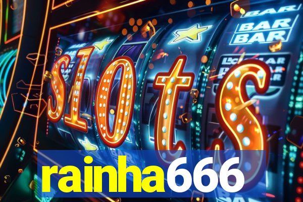 rainha666