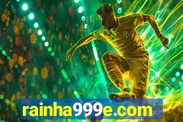 rainha999e.com