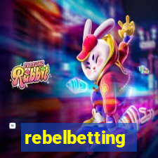 rebelbetting