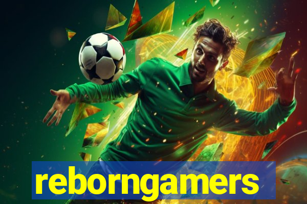 reborngamers