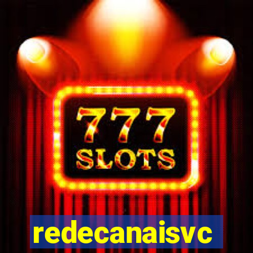 redecanaisvc