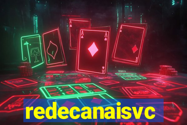 redecanaisvc