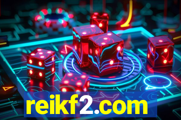 reikf2.com