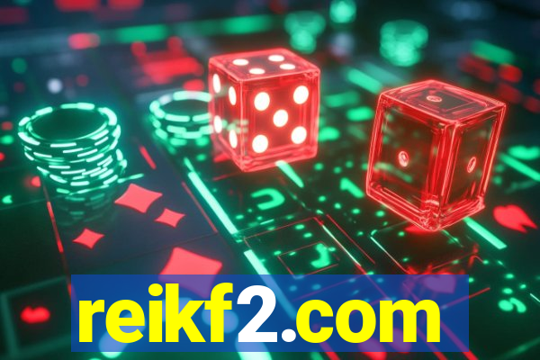reikf2.com