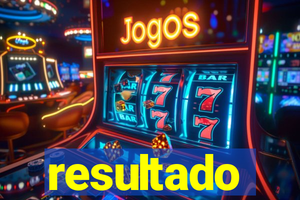 resultado