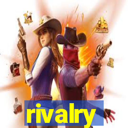 rivalry
